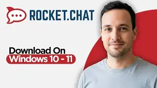 How to Download RocketChat on Windows 10/11 (2026 Full Guide)
