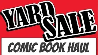 YARD SALE COMIC HAUL / D&D GHOSTS OF SALTMARSH
