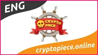 Crypto Piece - Unique, Interesting Play2Earn NFT Game Live On The Binance Smart Chain! CryptoAdvance