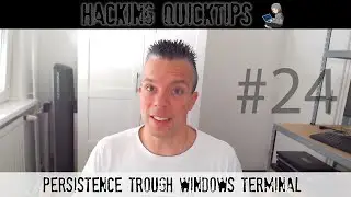Hacking QuickTip 24 - Persistence trough Windows Terminal