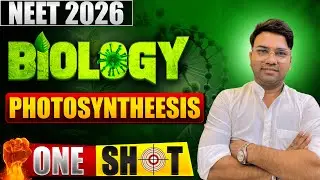 Complete Photosynthesis | Z-Scheme to Photorespiration | Biology by Shakya Sir | PCMB