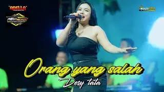 ORANG YANG SALAH - Desy Tata - OM ADELLA ( live New Recinda 2024 )