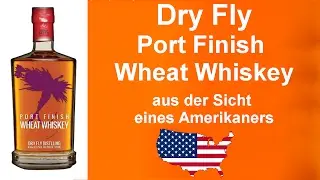 #247 - Dry Fly Port Finish Wheat Whiskey Verkostung von WhiskyJason