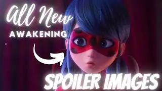 ALL NEW MIRACULOUS AWAKENING SPOILER IMAGE COMPILATION🐞🐾❄ |Miracami