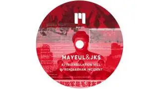 Mayeul & JKS - Triangulation Hill [MLKL006]