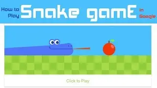 Snake Game Google - How to Play snake game online