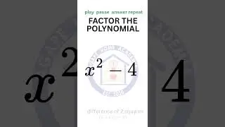 Factor the polynomial 01 Math Drill: AHA Moments With Teacher JP