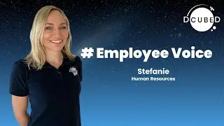 Dcubed - Employee Voice:  Stefanie, Human Resources