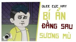 Bí Ẩn Sau Sương Mù - Qlee
