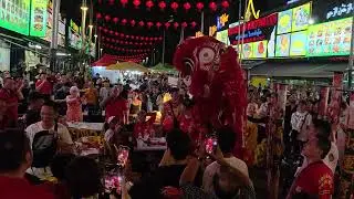 CNY2025 (Cap Go Meh) 闹元宵#34~ Lion Dance 舞獅 @吉隆坡阿罗街 Jalan Alor, Kuala Lumpur