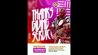 RCCG The Pulse Church |JANUARY 2026 SPECIAL THANKSGIVING SERVICE| 4TH JANUARY 2026| SUNDAY SERVICE