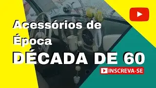 #2 ACESS&Oacute;RIOS DE &Eacute;POCA - Fusca  D&eacute;cada de 60 - Taka Marcha