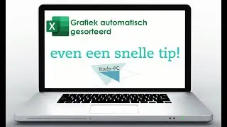 Snelle Korte Tip: Grafiek automatisch gesorteerd in Excel