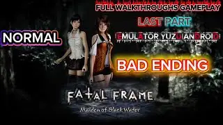 Fatal Frame 5 Maiden the Black Water Android Full Walkthrough Gameplay Last Part Bad Ending