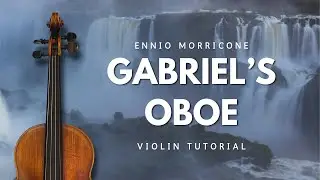 Gabriel’s Oboe, Ennio Morricone | Violin Tab Tutorial + Backing Track