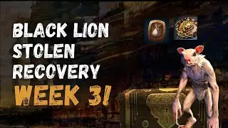 Black Lion Stolen Goods Recovery Week 3 | Guild Wars 2