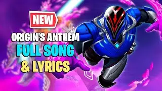 Fortnite - Origin's Anthem (Official Music Video)