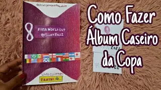 COMO FAZER ÁLBUM CASEIRO COPA DO MUNDO QATAR 2022 🇧🇭 FÁCIL #qatar #qatar2022 #futebol #copadomundo