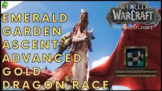 Dragonflight Emerald Garden Ascent Advanced Gold Dragon Race