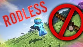 RODLESS