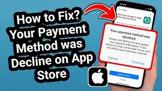 Как исправить ошибку &laquo;Ваш способ оплаты был отклонен&raquo; в App Store | Решение ошибки оплаты на iPho...