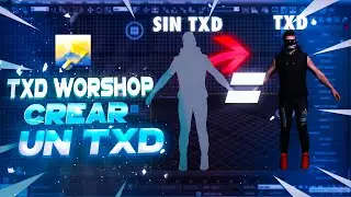 Como crear Un TXD 2 Metodos