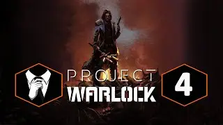 Project Warlock Part 4 [No Commentary] 1080 HD