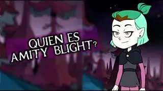 Quien es Amity Blight | The owl house personajes |