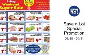 Save a Lot Special Promotion 01/10 - 01/11