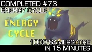 1000 GAMERSCORE in 15 MINUTES for $3 - Completed #73 - Energy Cycle