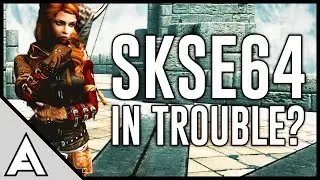 Skyrim SE - BAD NEWS for SKSE 64 Script Extender!?