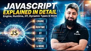 JavaScript Explained in Detail 🚀 | Object Oriented, Prototype, JIT, Dynamic Types & More