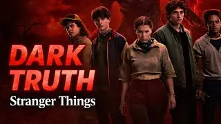 Stranger Things: The Dark Truth Netflix Never Told You