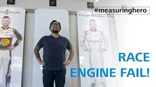 #measuringhero | Episode 66: Finding a Race Engine Failure!