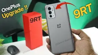 OnePlus 9RT 5G - Do You Really Need ? Official Price & Specification in India, What about 9R users 😡
