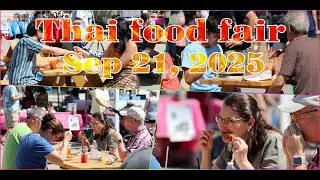 EP: 3 PR Thai food & Cultural fair 2025 Watnawamin Boston