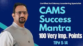 Tip# 5-14 | Section 1 | CAMS Success Mantra #cams #acams  #antimoneylaundering #camsexam #puneetgarg