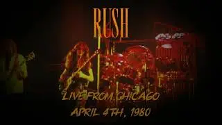 Rush - Apr. 04th, 1980 - Live from Chicago 