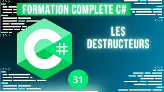 Formation C# &ndash; Partie 31 : Deconstruction de classe en C#
