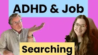 Why Job Searching with ADHD is So Difficult and How to Fix it with Career Coach Liora Natania