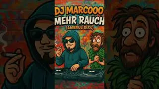 DJ Marcooo &ndash; Mehr Rauch (Ambrul Diss) | Offizielles Standbild-Video #newmusic #deutschrap