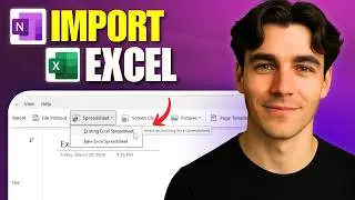 How To Import An Excel File Into OneNote (Tutorial 2026)