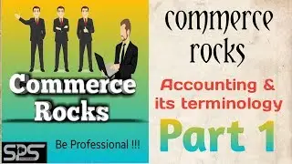 First Video of commerce rocks || account || accounting and its terminologies ||