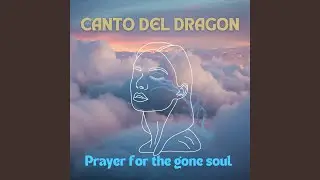 Prayer for the Gone Soul