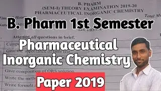 pharmaceutical  Inorganic chemistry | pharmaceutical chemistry paper| Bpharm Notes |Watch Now