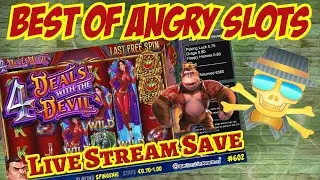 LIVESTREAM SAVED! - Best Of Angry Slots - 4 Deals with the Devil & Kong Megaways save the stream