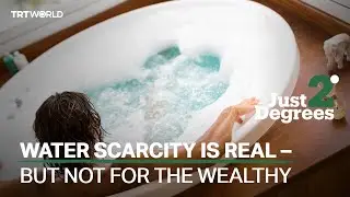 Water scarcity is real - but not for the wealthy
