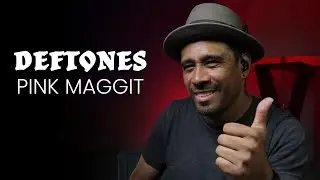 DEFTONES REACTION // PINK MAGGIT // Leo Torres Reacts