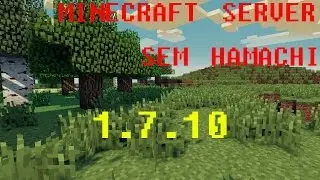 Como fazer um servidor no Minecraft sem Hamachi Qualquer Vers&atilde;o