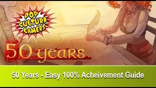 50 years (PC) complete walkthrough 100% achievements